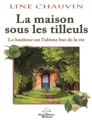 cover image of LA maison sous les tilleuls